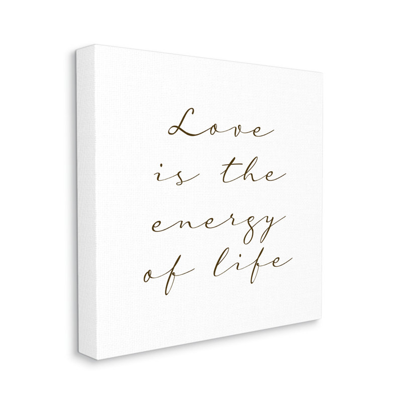 «Love Is Energy Of Life» par Birch & Ink - impression, H 36 po x l 36 po x P 1,5 po, Toile tendue