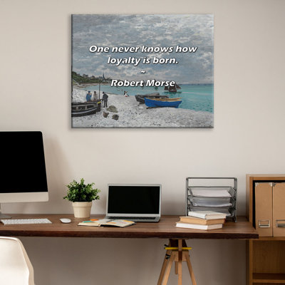 Artsy Quote "One never knows how loyalty is born." By Robert Morse Gallery Wrapped Canvas