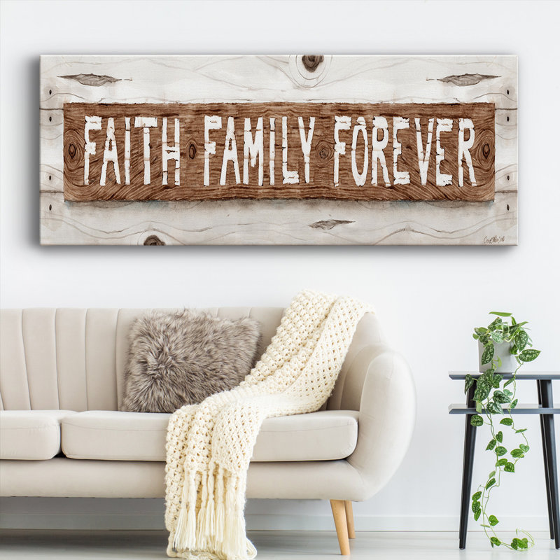 Faith Family Forever, H 12 po x l 30 po x P 1,5 po