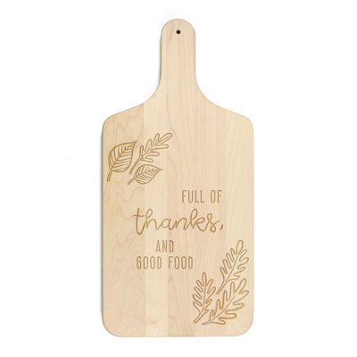 Full Of Thanks And Good Food Cutting Board