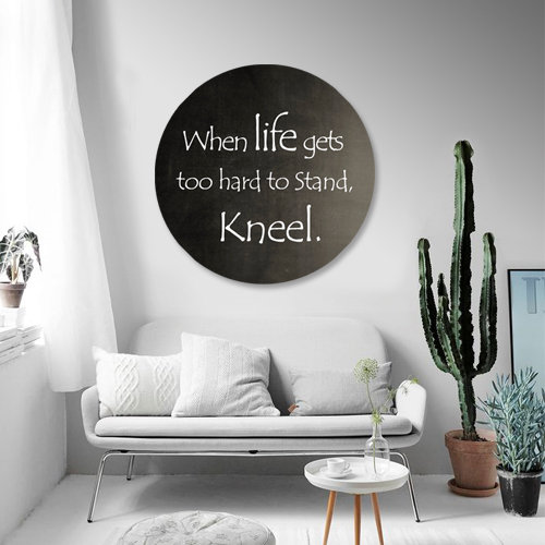 If Life Gets Too Hard Print, 46" H x 46" W x 2.5" D
