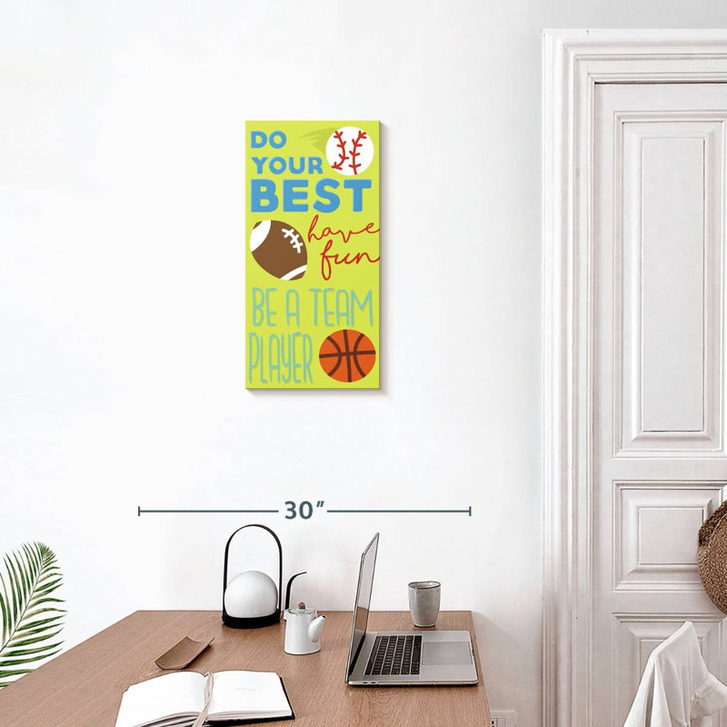«Sports Is Fun Do Your Best», H 24 po x l 12 po