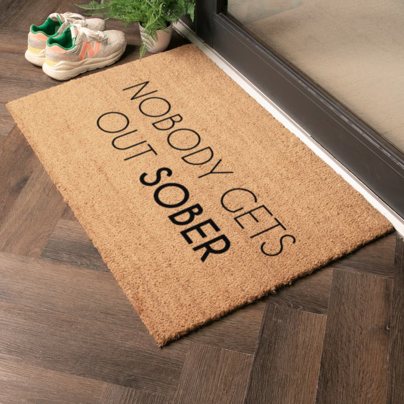 Benner Nobody Gets out Sober Kitchen Mat