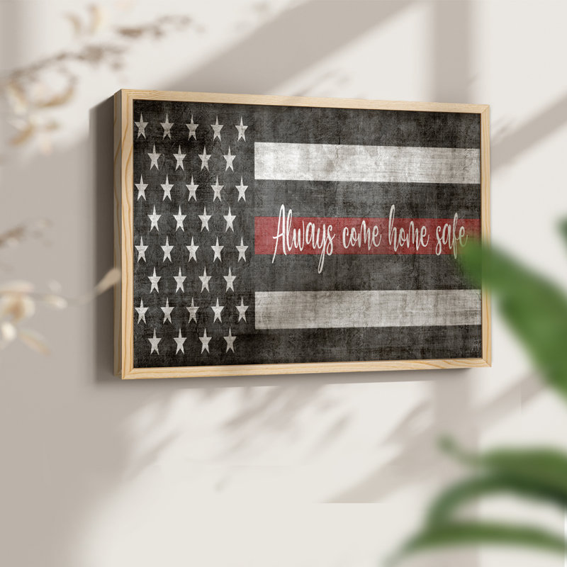«Always Come Home Safe Fire» - impression encadrée - réarmable, H 8 po x l 10 po, Naturel