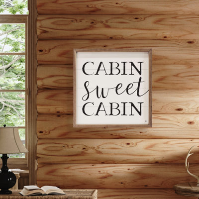 Cabin Sweet Cabin - blanc
