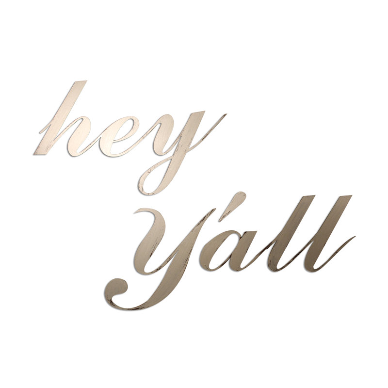 Décoration murale «Hey y'all»