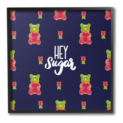 «Hey Sugar Candy Bear Single Frame Frame» par Amelia Noyes sur toile