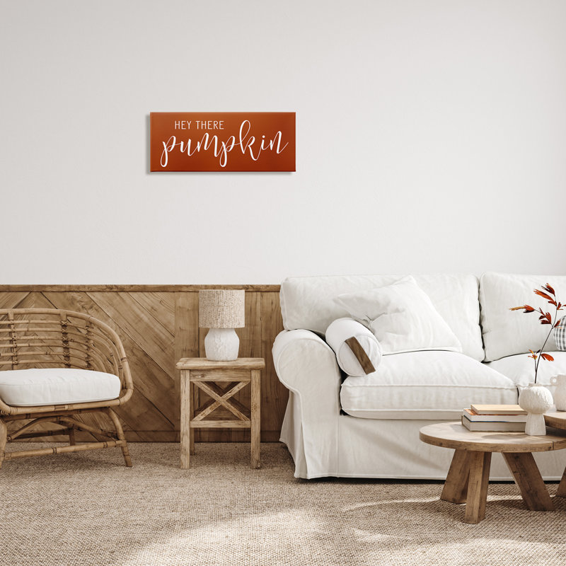 " Hey There Pumpkin Romantic Calligraphy Script Autumn Theme " by Lettered And Lined, Wrapped Canvas, 10" H x 24" W x 1.5" D