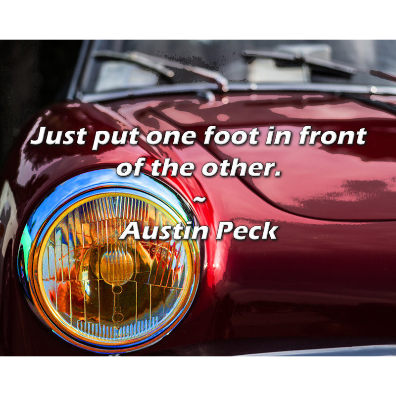Austin Peck Citation: Il suffit de mettre un pied devant l'autre.