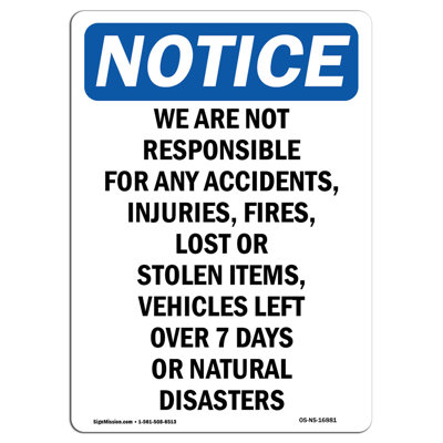 We Are Not Responsible for Accidents Sign