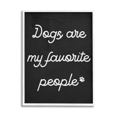«Dogs My Favorite People» par Daphne Polselli