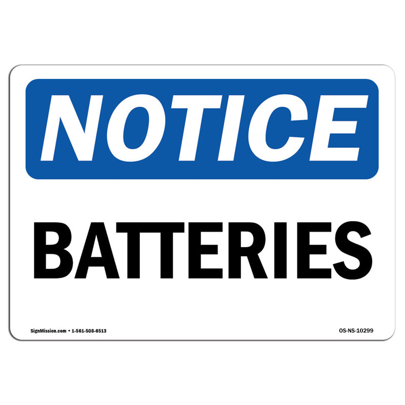 Batteries Aluminum Sign 12 x 18