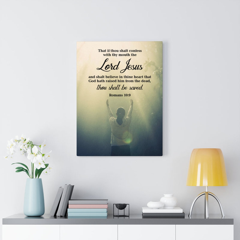 Confess With Your Mouth Romans 10:9 - Wrapped Canvas Print, 41cm H x 30cm W