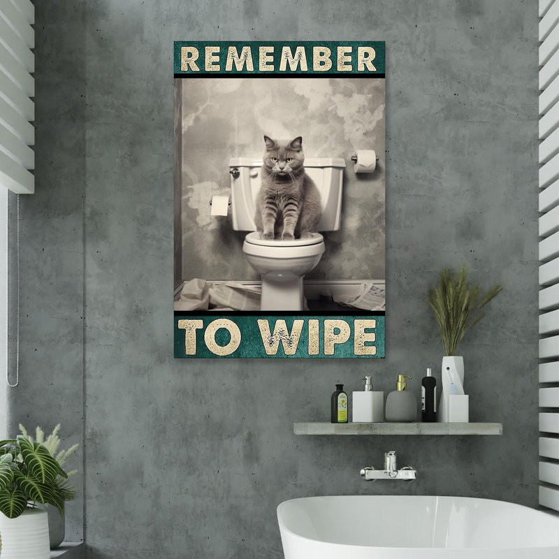 Toilette pour chat «Rappelez-vous d'essuyer» - 1 pièce, impression sur toile tendue, H 14 po x l 11 po x P 1,25 po