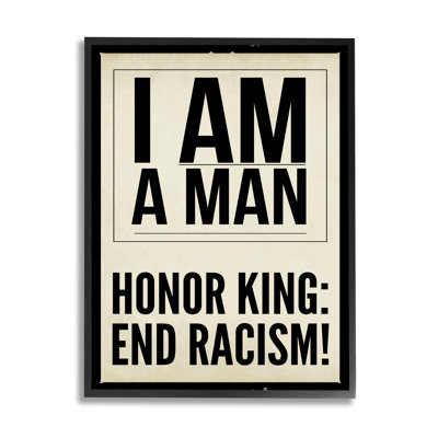 Honor King End Racism Courageous Commemorating Quote by Graffitee Studios - Floater Frame Textual Art on Canvas