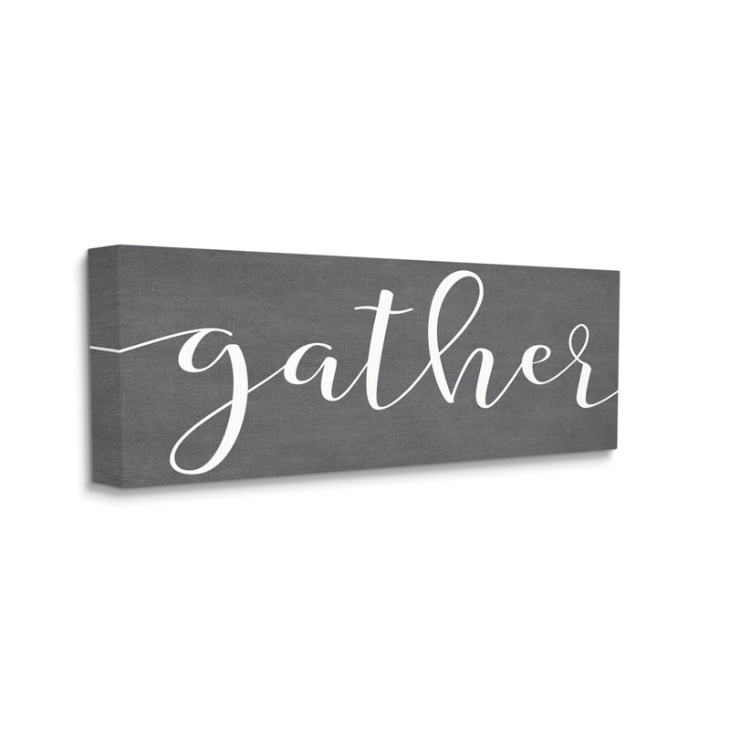 «Gather Rustic Family Calligraphy Cursive» par Lettred and Lined - Art textuel sur toile tendue, H 10 po x l 24 po x P 1,5 po