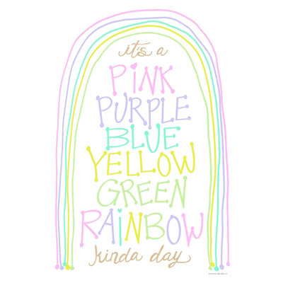 Rainbow Kinda Day