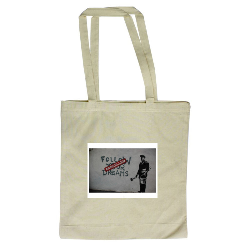 Follow Your Dreams Tote Bag