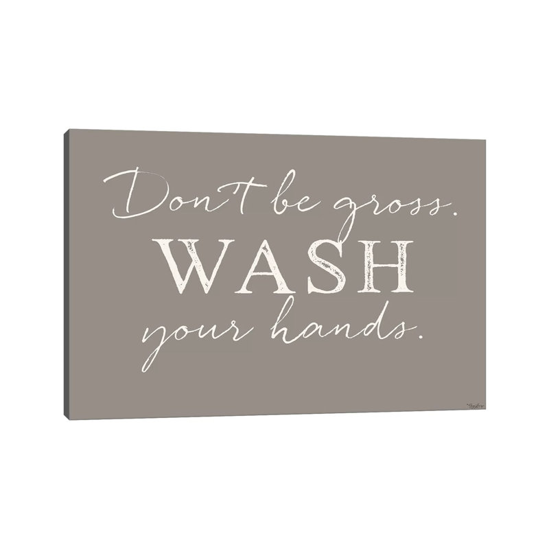 Wash Hands by Gigi Louise - Print on Canvas, 20.32 cm H x 30.48 cm W, Wrapped Canvas