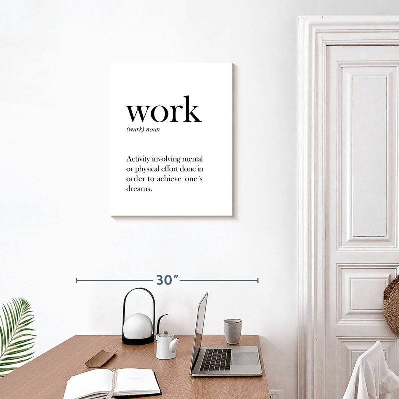 " Work Definition " Print, 25" H x 20" W x 1.25" D
