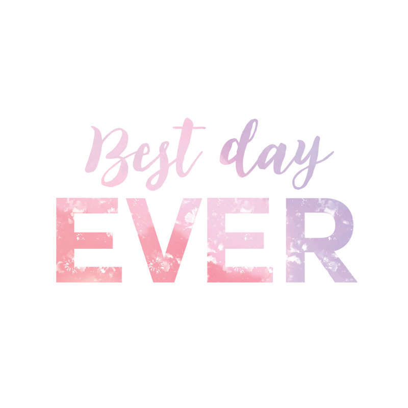 Blush Lilac Best Day Ever - Wrapped Canvas Art Prints, 30cm H x 46cm W x 3.8cm D
