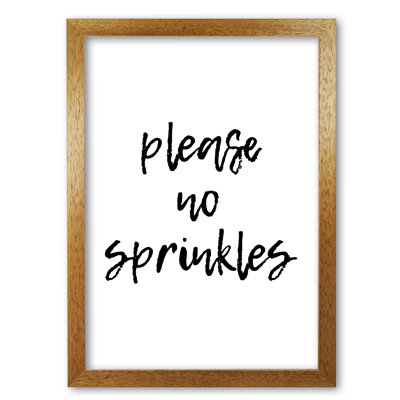 Please No Sprinkles - Print