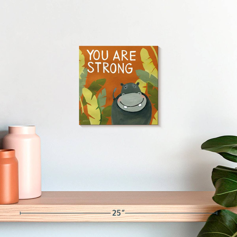 Ashelle «You Are Strong», H 10 po x l 10 po