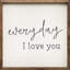 Everyday I Love You - blanc-75033099