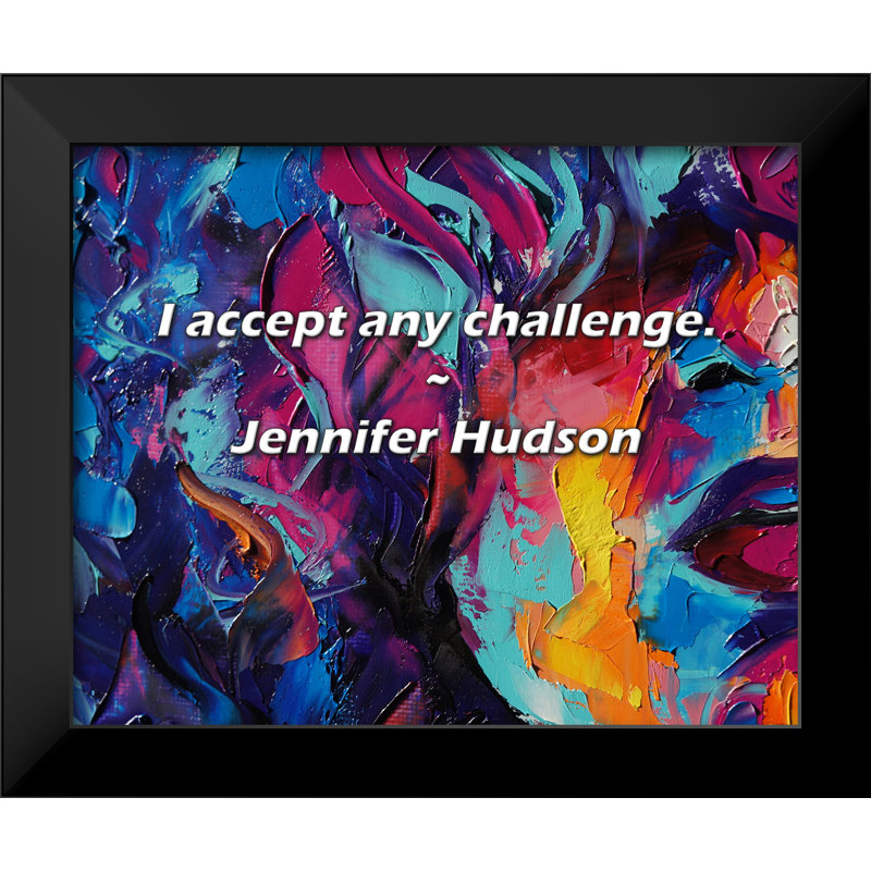 Citation de Jennifer Hudson: J'admets tout défi.