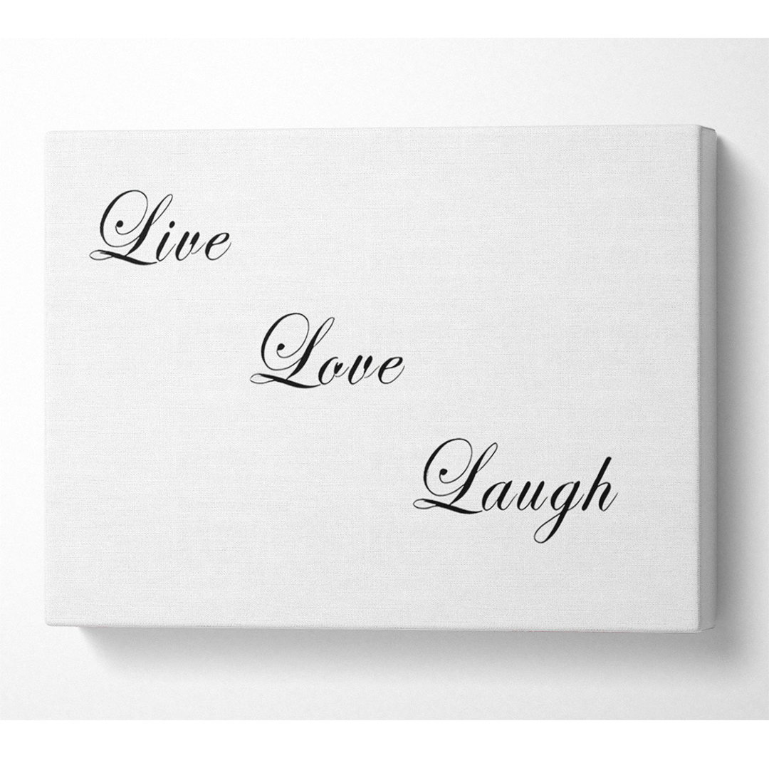 Love Quote Live Love Laugh White - Leinwanddrucke auf Leinwand