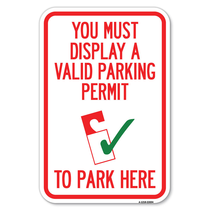 Vous devez présenter un permis de stationnement valide pour vous garer ici (avec illustration du permis de stationnement) / 22694