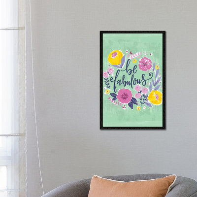 Everyday - Be Fab And Grow IV by Loni Harris - Print on Canvas