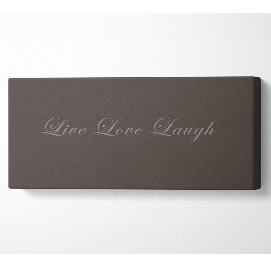 Love Quote Live Love Laugh 2 Chocolate - Leinwanddrucke auf Leinwand