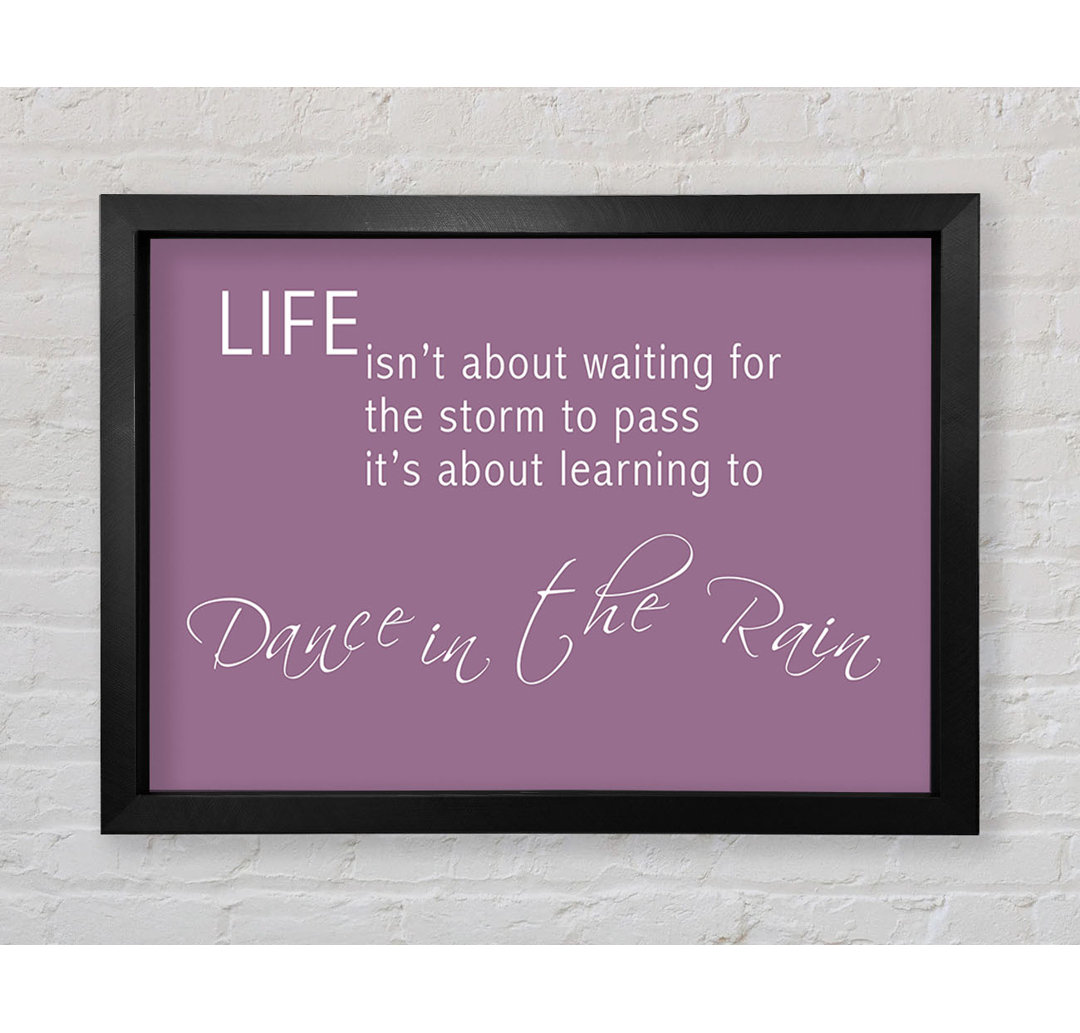 Life Isn't About Waiting 2 Dusty Pink - Einzelne Bilderrahmen Kunstdrucke