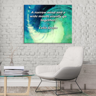 Dakota Fields Gallery Wrapped Canvas By Celia Green: ""A narrow mind and a wide mouth usually go toget -  C2101060A91A46ADB900A552B75F1C84