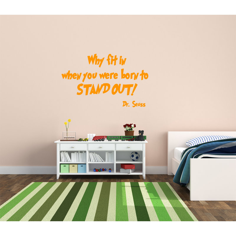 Adhésif décoratif "à l’intérieur de quand vous êtes né pour ressortir dr seuss", Orange