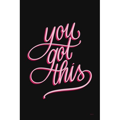 " You Got This Black And Pink " by Becky Thorns