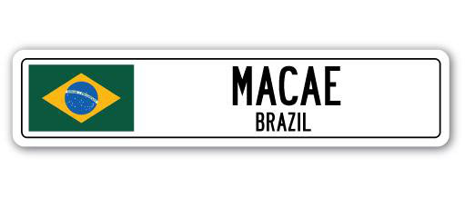 Plaque de rue Macae, drapeau du Brésil en aluminium, H 7 po x l 30 po x P 1 po