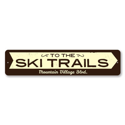 To The Ski Trails Arrow Custom Aluminum Sign