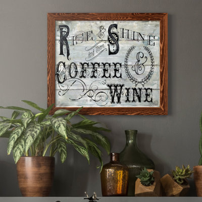 " Rise Shine Wine "
