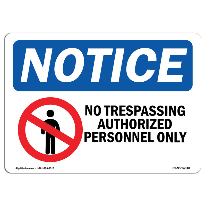 No Trespassing Authorized Personnel Only Sign
