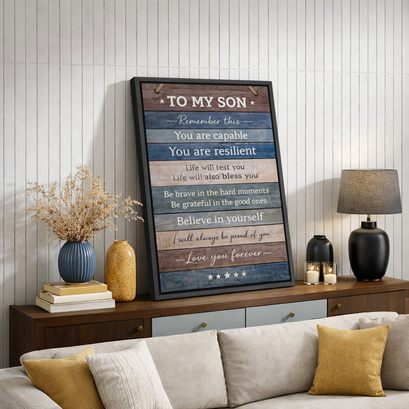 To My Son Inspirational Sign, œuvre d'art, impression sur toile encadrée, 24" H x 16" W x 1.5" D, Black Frame