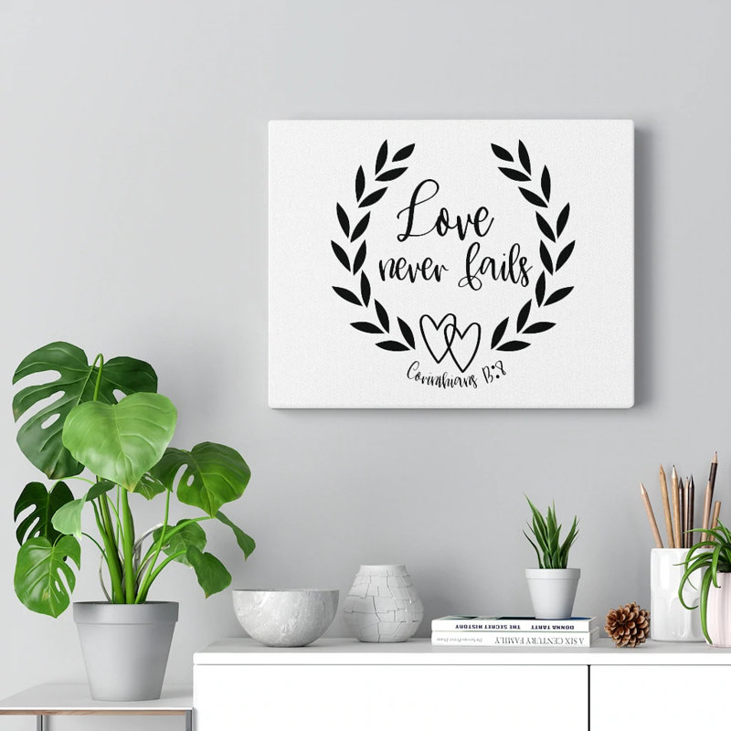 Love Never Fails Corinthians 13:8 - Wrapped Canvas Print, 30cm H x 41cm W