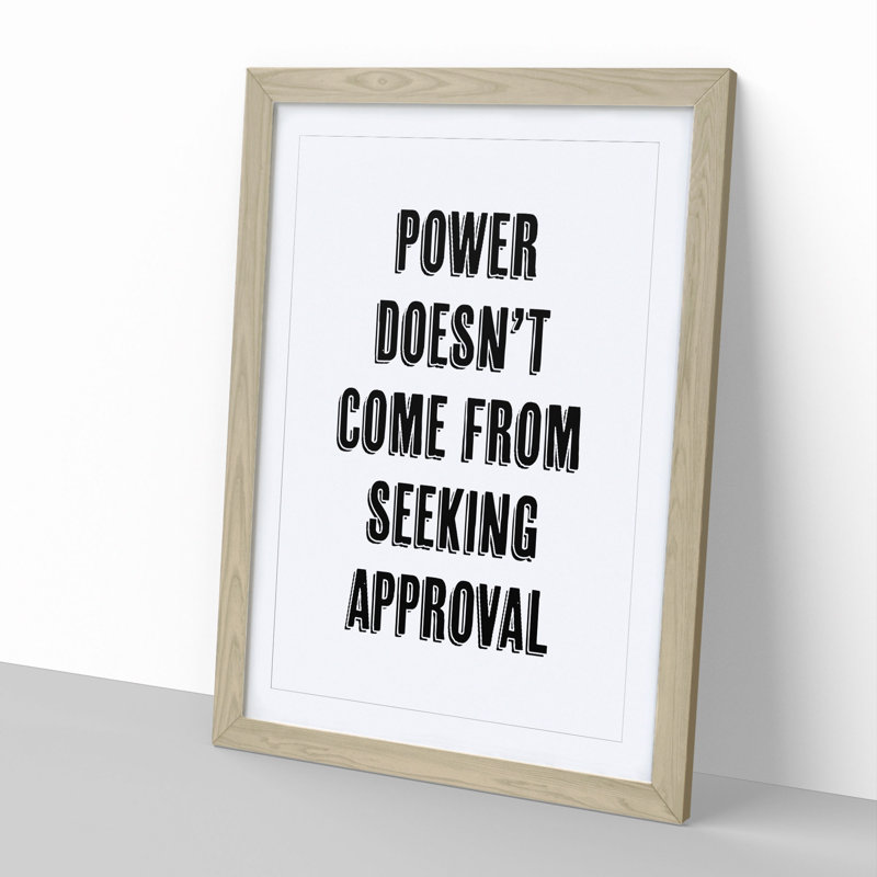 Seeking Approval - Picture Frame Typography, 65cm H x 48cm W x 2cm D, Oak