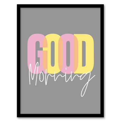 Good Morning Single Picture Frame Wall Art
