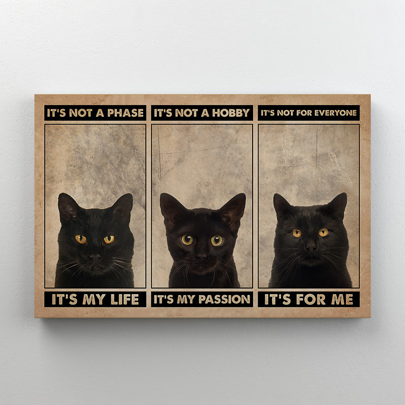 Trois chats noirs sur fond brun - It's Not A Phase It's My Life… - 1 pièce, reproduction d'art graphique sur toile tendue