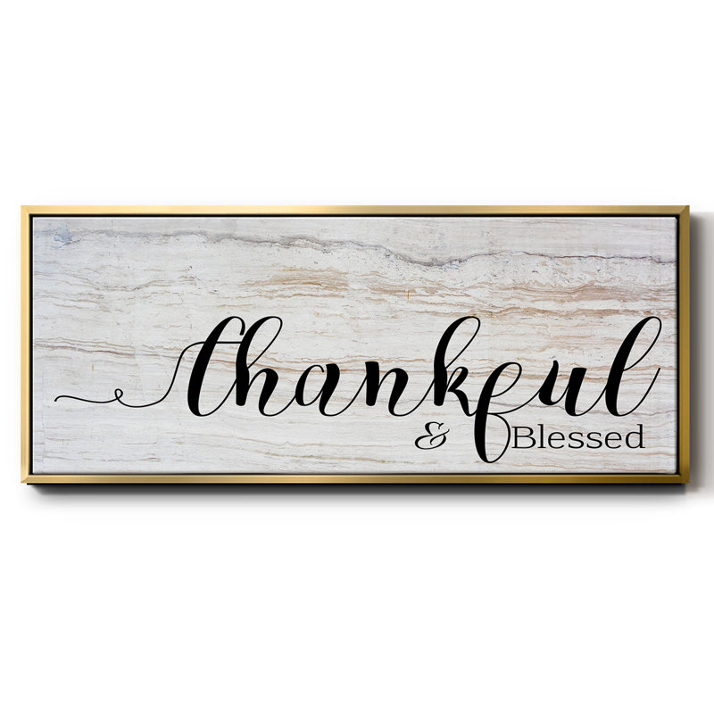 Thankful & Blessed- Framed Canvas, 12" H x 30" W