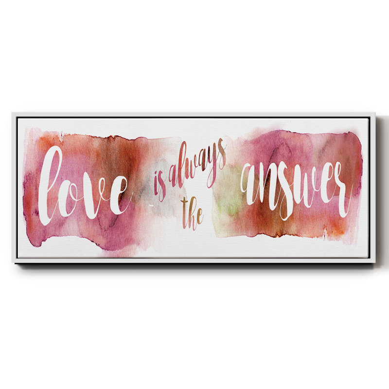 «Love is the Response» - Toile encadrée