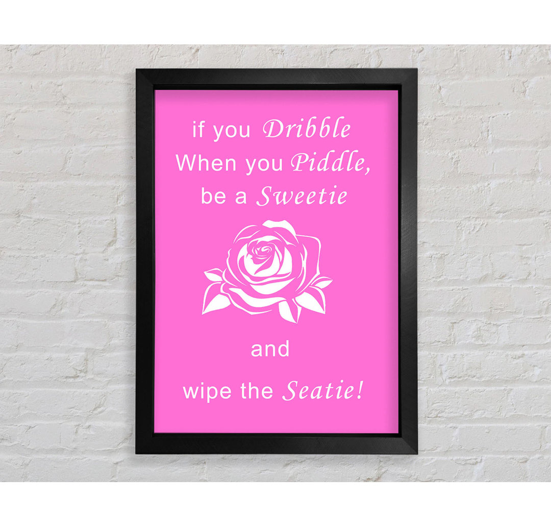 If You Dribble Vivid Pink - Einzelner Bilderrahmen Kunstdrucke