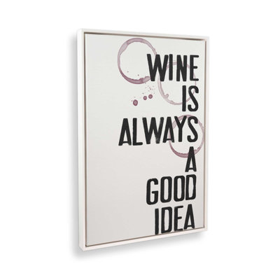 Le vin est toujours une bonne idée